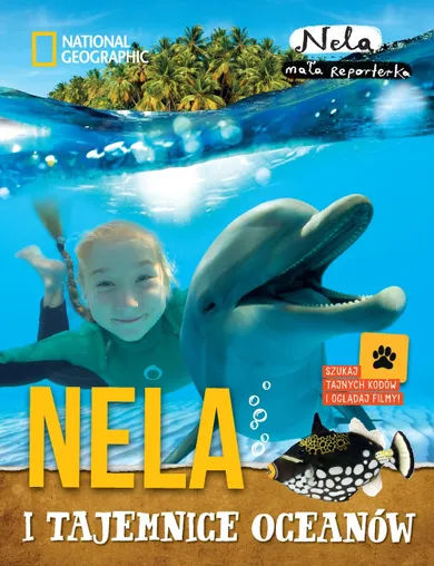 Nela mała reporterka. Nela i tajemnice oceanów