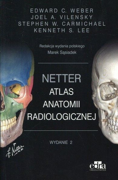 Netter. Atlas anatomii radiologicznej
