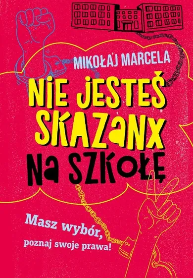 Nie jesteś skazanx na szkołę