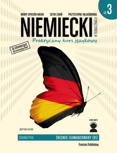 Niemiecki w tłumaczeniach. Gramatyka. Część 3. Poziom B1