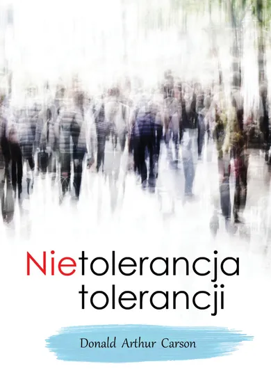 Nietolerancja tolerancji