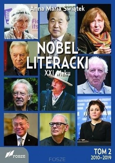 Nobel literacki XXI wieku. Tom 2. 2010 -2019