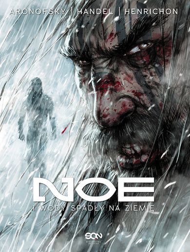 Noe. Tom 3. I wody spadły na ziemię