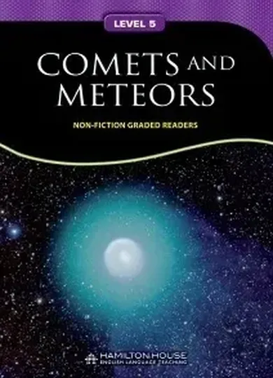 Non - Fiction Readers. Comets And Meteors. Level B1+
