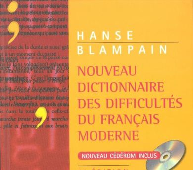 Nouveau Dictionnaire des difficultes du Francais moderne + CD ROM