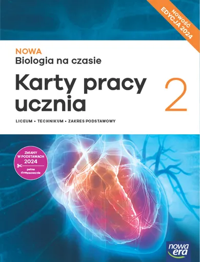 Nowa Biologia na czasie 2. Liceum i technikum. Karty pracy ucznia. Zakres podstawowy 2025