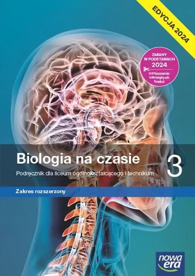 Nowa biologia na czasie. Podręcznik 3 liceum i technikum. Zakres rozszerzony. Edycja 2024