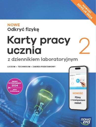 Nowa Fizyka. Odkryć Fizykę. Karty pracy 2 liceum i technikum. Zakres podstawowy 2025