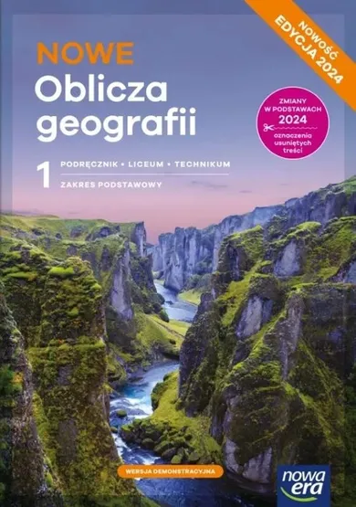 Nowa geografia. Oblicza geografii. Podręcznik 1 liceum i technikum. Zakres podstawowy. Edycja 2024