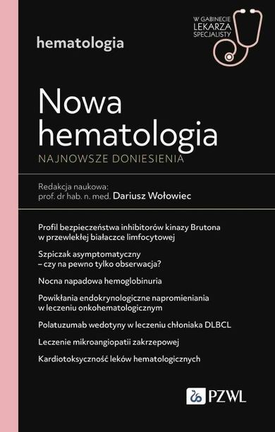 Nowa Hematologia. Najnowsze doniesienia