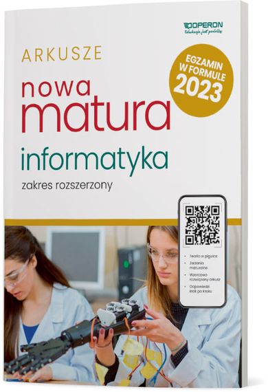 Nowa matura 2023. Informatyka arkusze maturalne. Zakres rozszerzony