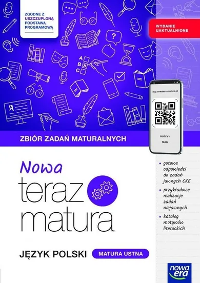 Nowa Teraz Matura. Język Polski. Zbiór zadań. Matura ustna