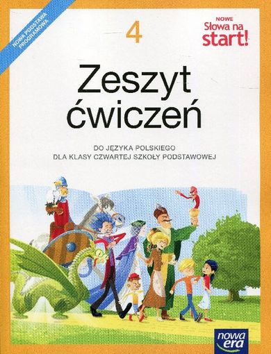 Nowe Słowa na start 4. Zeszyt ćwiczeń