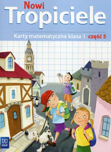 Nowi Tropiciele 1. Karty matematyczne. Część 5