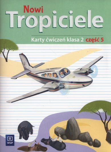 Nowi tropiciele 2. Karty ćwiczeń. Część 5