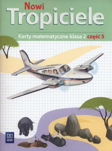 Nowi tropiciele 2. Karty matematyczne. Część 5