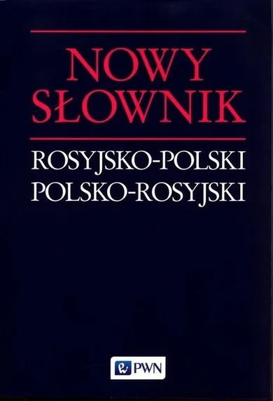 Nowy słownik rosyjsko-polski, polsko-rosyjski