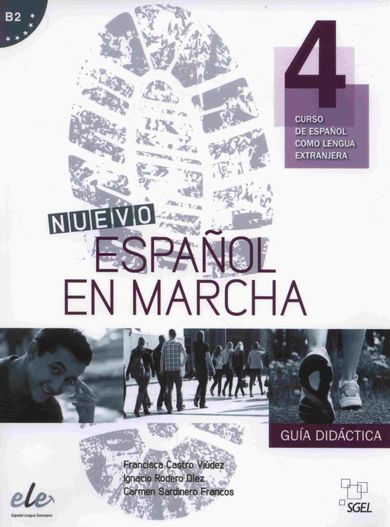 Nuevo Espanol en marcha 4. Guía didáctica