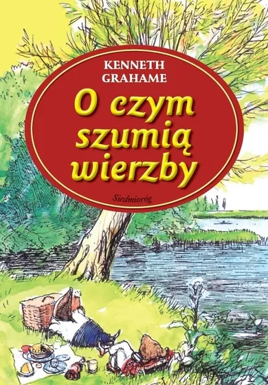 O czym szumią wierzby