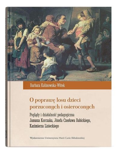 O poprawę losu dzieci porzuconych i osieroconych