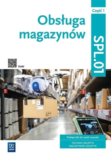 Obsługa magazynów Kwal. SPL.01. Technik logistyk