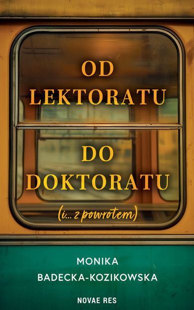 Od lektoratu do doktoratu (i ...z powrotem)