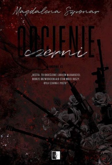 Odcienie. Tom 2. Odcienie czerni