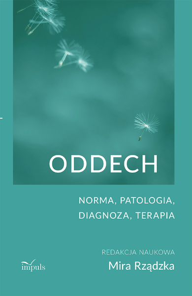 Oddech. Norma, patologia, diagnoza, terapia