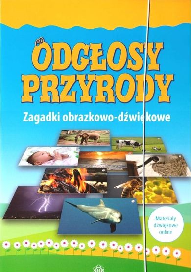 Odgłosy przyrody. Zagadki obrazkowo-dźwiękowe
