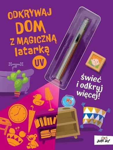 Odkrywaj dom z magiczną latarką UV