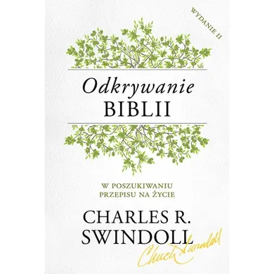 Odkrywanie Biblii. W poszukiwaniu przepisu na życie