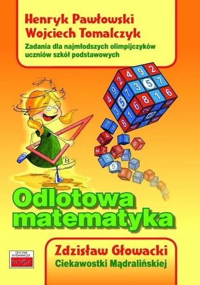 Odlotowa matematyka. Zadania dla najmłodszych
