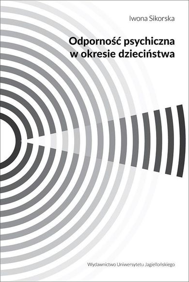 Odporność psychiczna w okresie dzieciństwa