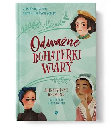 Odważne bohaterki wiary