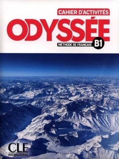 Odysse Niveau B1. Cahier d'activits + Audio