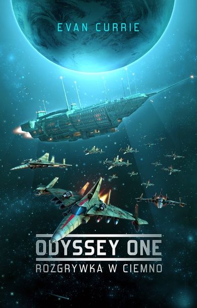 Odyssey One. Tom 1. Rozgrywka w ciemno