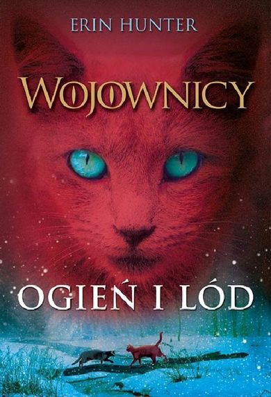 Ogień i lód. Tom 2