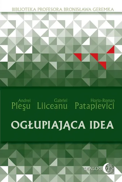 Ogłupiająca idea