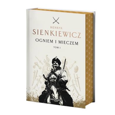 Ogniem i mieczem. Tom 1. (barwione brzegi)