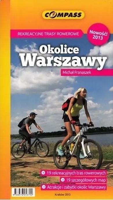 Okolice Warszawy. Przewodnik rowerowy