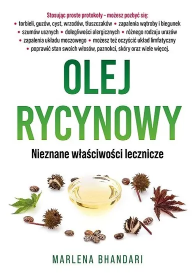 Olej rycynowy. Nieznane właściwości lecznicze