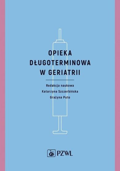 Opieka długoterminowa w geriatrii