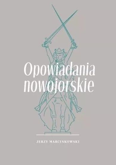 Opowiadania nowojorskie