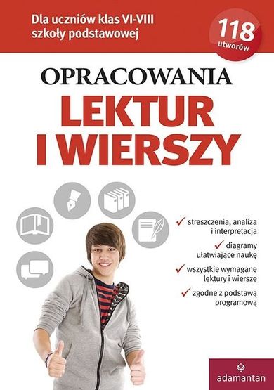 Opracowania lektur i wierszy dla uczniów klas VI-VIII szkoły podstawowej