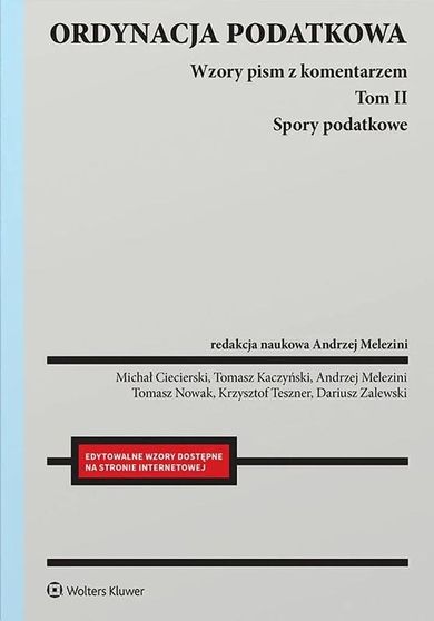 Ordynacja podatkowa. Spory podatkowe. Wzory pism z komentarzem