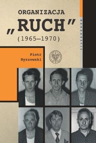 Organizacja Ruch (19651970)