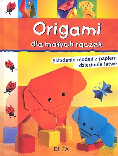 Origami dla małych rączek