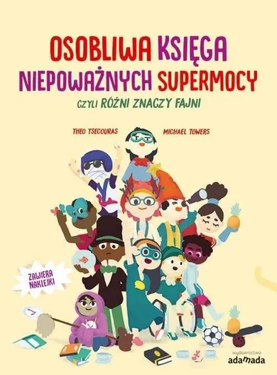 Osobliwa księga niepoważnych supermocy