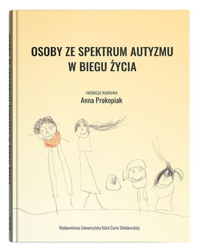 Osoby ze spektrum autyzmu w biegu życia