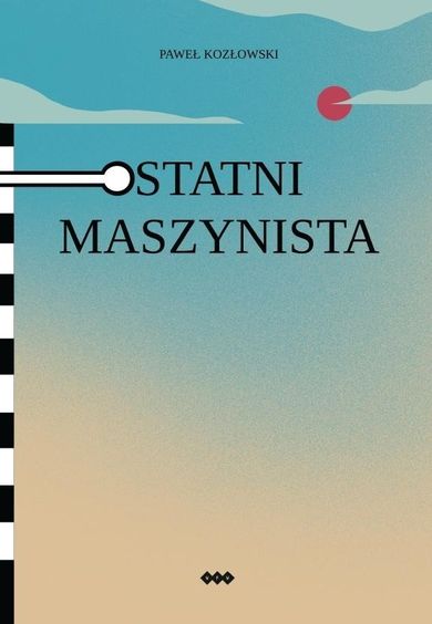 Ostatni maszynista